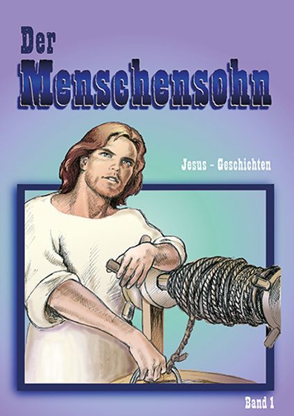 Cover von Der Menschensohn. Jesus-Geschichten / Der Menschensohn. Jesus-Geschichten