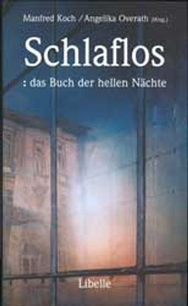 Cover von Schlaflos: das Buch der hellen Nächte