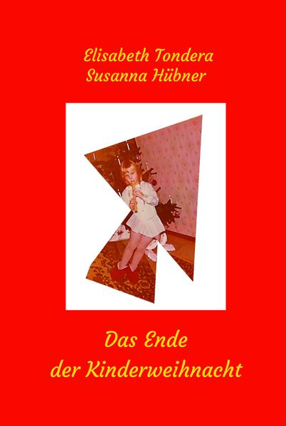Cover von Das Ende der Kinderweihnacht