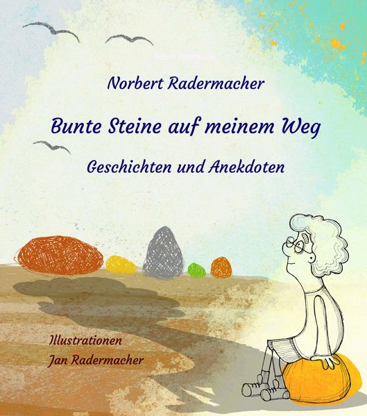 Cover von Bunte Steine auf meinem Weg