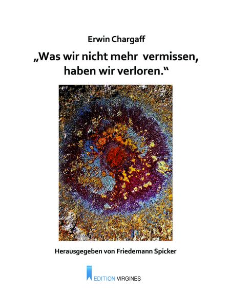 Cover von „Was wir nicht mehr vermissen, haben wir verloren.“
