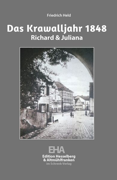 Cover von Das Krawalljahr 1848 – Richard & Juliana