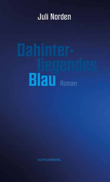 Cover von Dahinterliegendes Blau