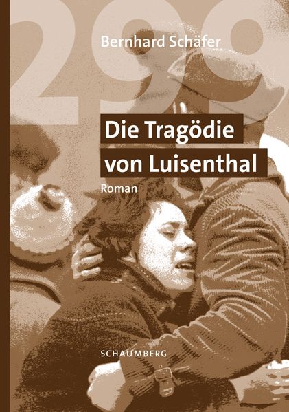 Cover von 299 – die Tragödie von Luisenthal