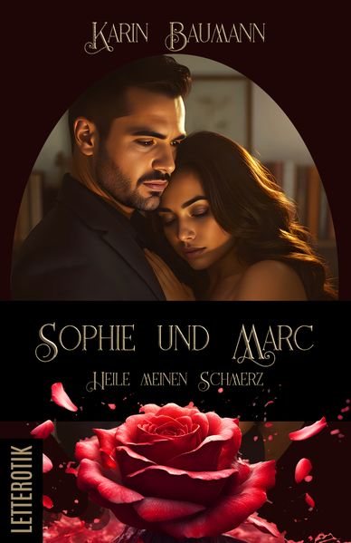 Cover von Sophie und Marc – heile meinen Schmerz