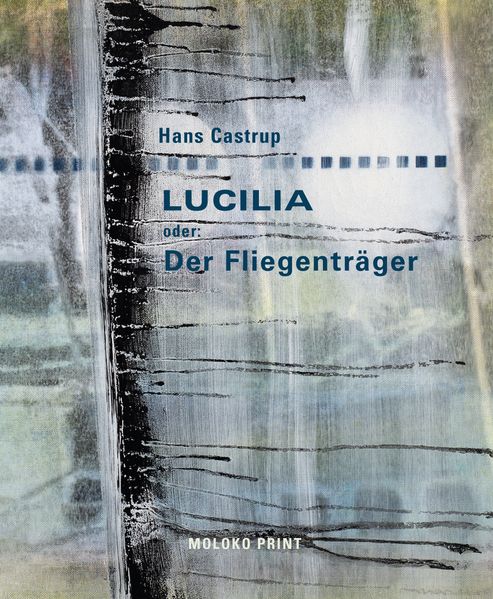 Cover von Lucilia oder: Der Fliegenträger
