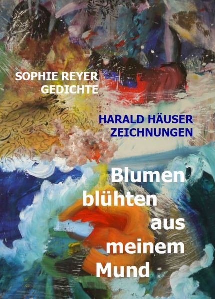 Cover von Blumen blühten aus meinem Mund