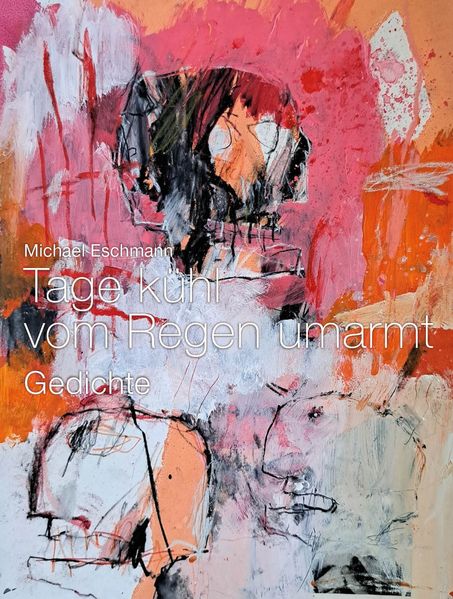 Cover von Tage kühl vom Regen umarmt