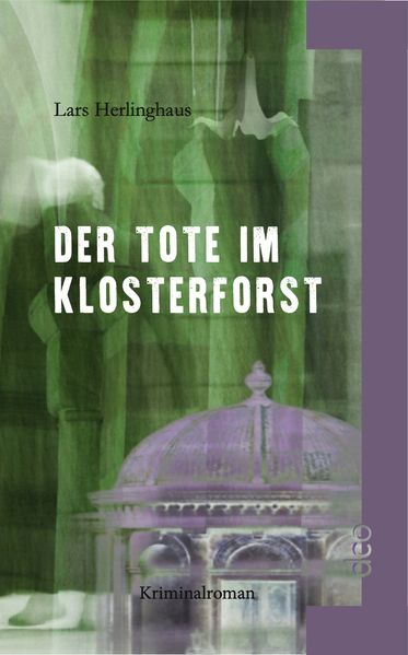 Cover von Der Tote im Klosterforst
