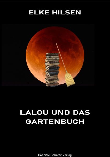 Cover von Lalou und das Gartenbuch