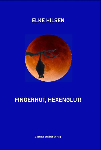 Cover von Fingerhut, Hexenglut!