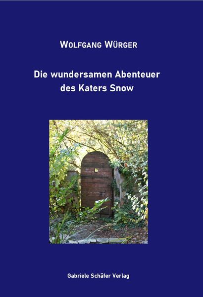 Cover von Die wundersamen Abenteuer des Katers Snow