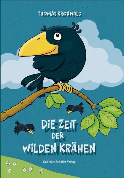 Cover von Die Zeit der wilden Krähen