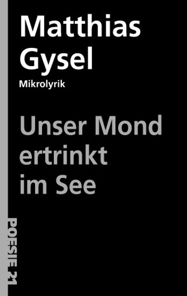 Cover von Unser Mond ertrinkt im See