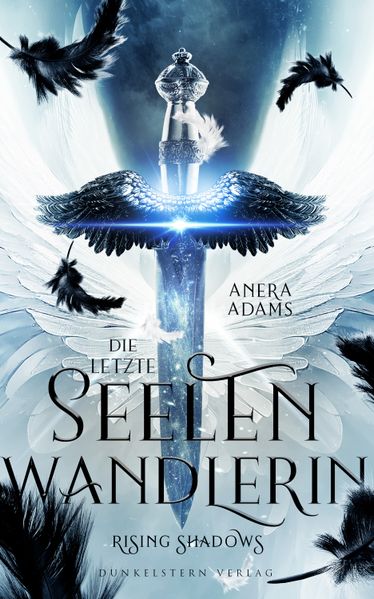 Cover von Die letzte Seelenwandlerin – rising shadows