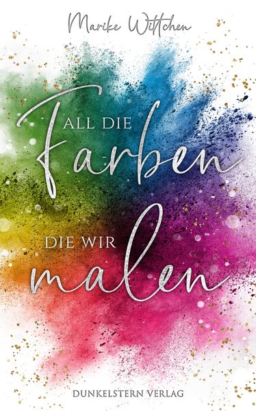 Cover von All die Farben die wir malen