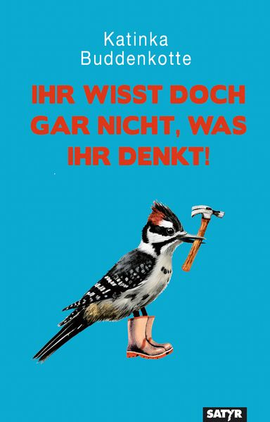 Cover von Ihr wisst doch gar nicht, was ihr denkt!