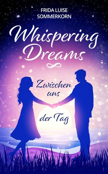 Cover von Whispering dreams – zwischen uns der Tag