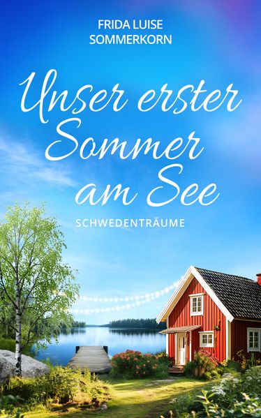 Cover von Unser erster Sommer am See