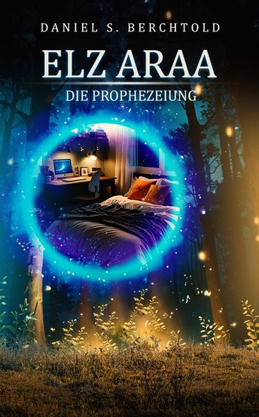 Cover von Elz Araa – die Prophezeiung