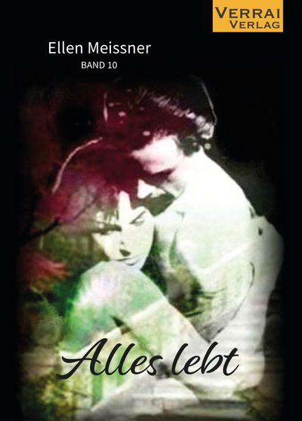 Cover von Ellen Meissner – Alles lebt