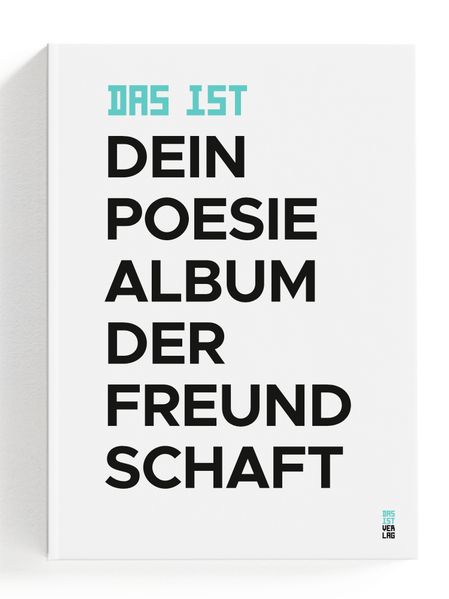 Cover von DAS IST Dein Poesiealbum der Freundschaft