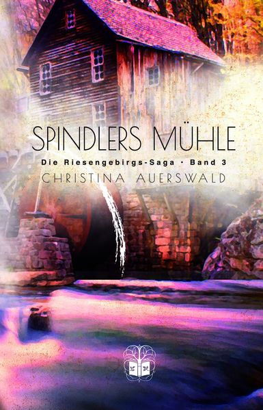 Cover von Spindlers Mühle