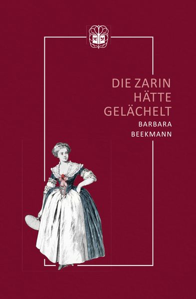 Cover von Die Zarin hätte gelächelt