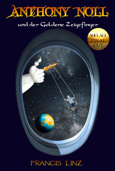 Cover von Anthony Noll und der goldene Zeigefinger