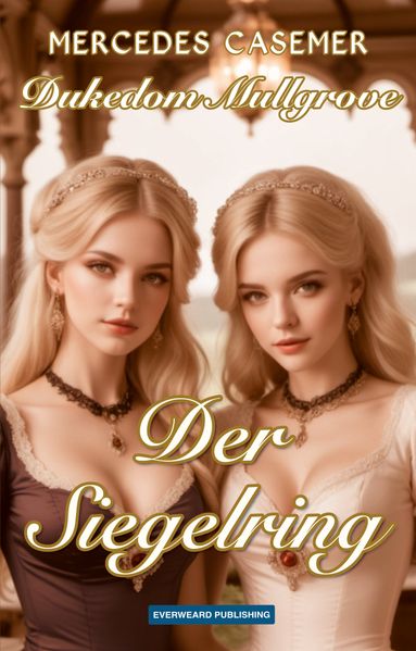 Cover von Dukedom Mullgrove – der Siegelring