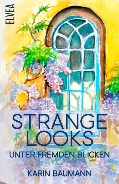 Cover von Strange Looks – unter fremden Blicken
