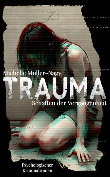 Cover von Trauma – Schatten der Vergangenheit
