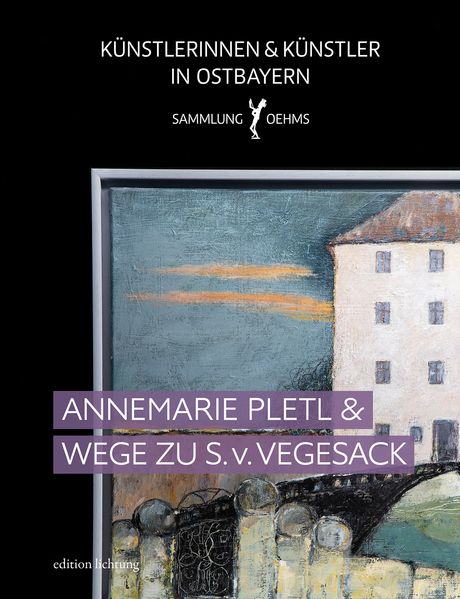 Cover von Annemarie Pletl & Wege zu S. v. Vegesack
