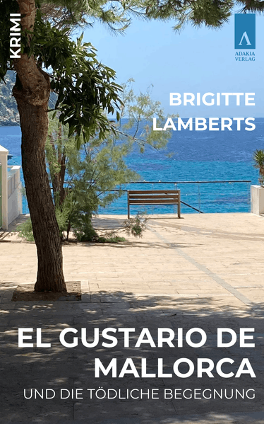 Cover von El Gustario de Mallorca und die tödliche Begegnung