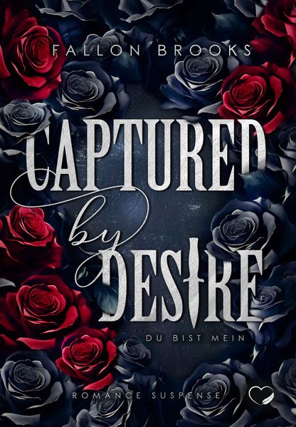 Cover von Captured by desire: Du bist mein