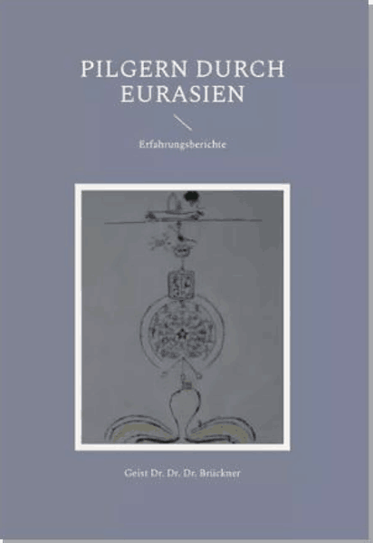 Cover von Pilgern durch Eurasien