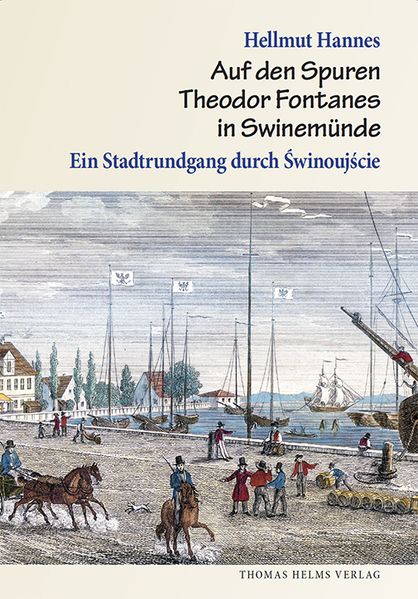 Cover von Auf den Spuren Theodor Fontanes in Swinemünde