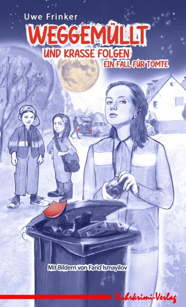 Cover von Weggemüllt und krasse Folgen