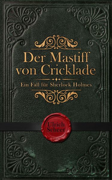 Cover von Der Mastiff von Cricklade