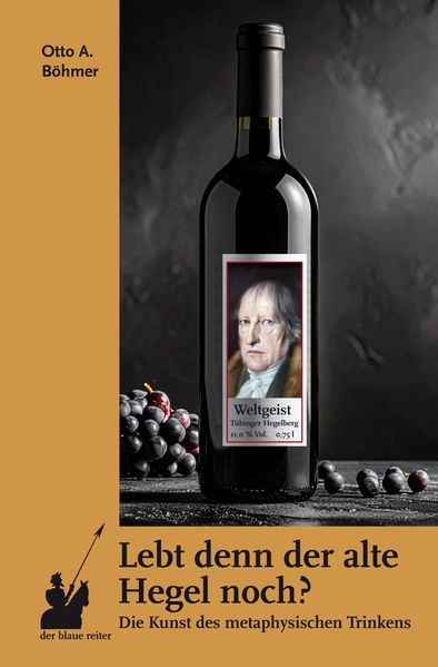 Cover von Lebt denn der alte Hegel noch?