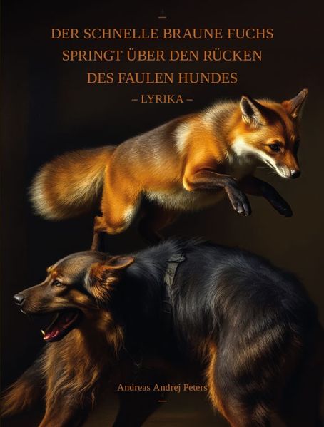 Cover von Der schnelle braune Fuchs springt über den Rücken des faulen Hundes