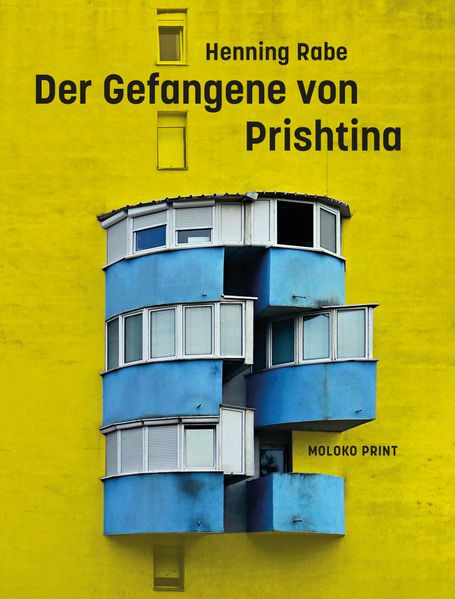 Cover von Der Gefangene von Prishtina