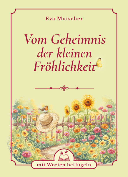 Cover von Vom Geheimnis der kleinen Fröhlichkeit