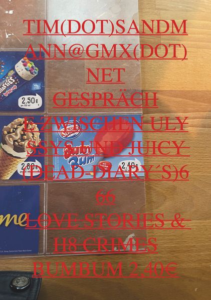 Cover von Gespräche zwischen Ulyssys und Juicy, (dead_diarys)666, love stories & H8 Crimes [durchgestrichen], BumBum 2,40€