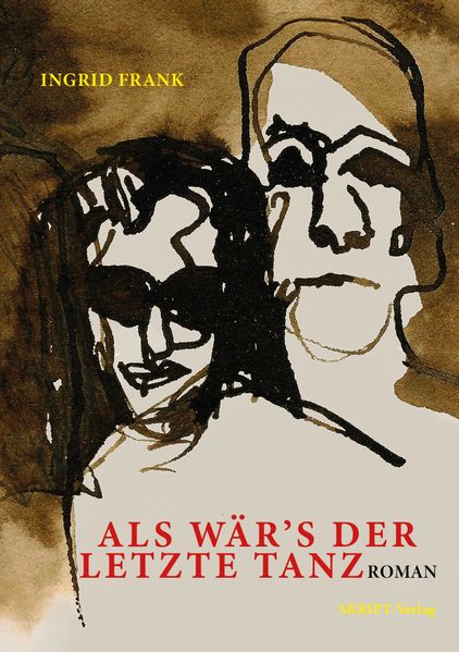 Cover von Als wär’s der letzte Tanz