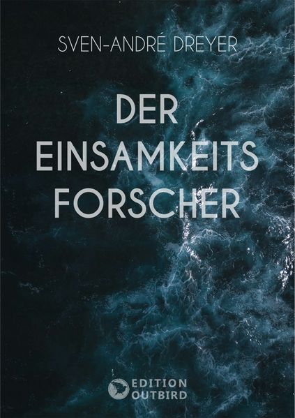 Cover von Der Einsamkeitsforscher