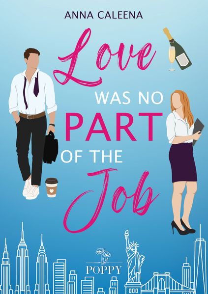 Cover von Love was no Part of the Job