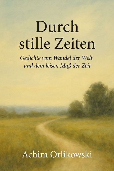 Cover von Durch stille Zeiten