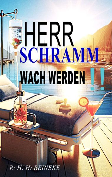 Cover von Herr Schramm wach werden!!