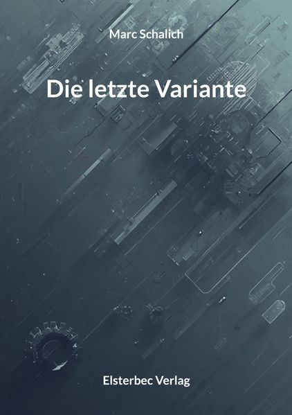 Cover von Die letzte Variante